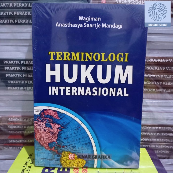 

Terminologi Hukum Internasional - Wagiman