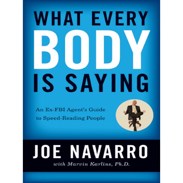 

What Every Body is Saying