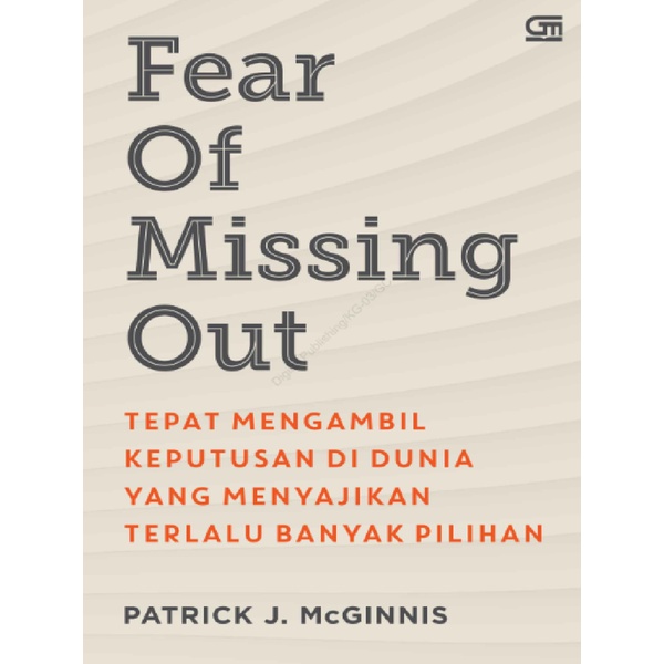 

Fear of Missing Out (Bahasa Indonesia)