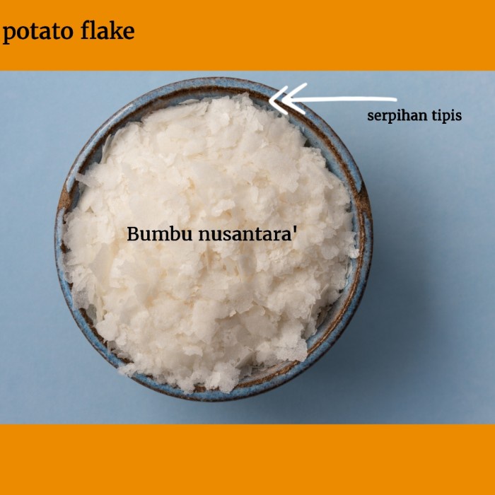 

Terlaris Potato Flake 1Kg / Tepung Kentang Premium