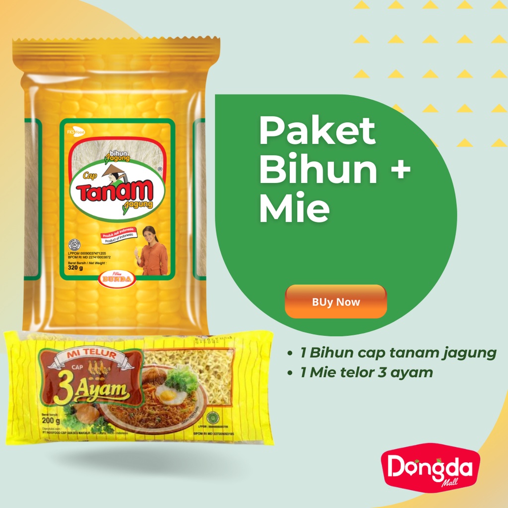 

DONGDA * Paket Bihun tanam jagung 1 pcs + 1 Mie telor cap 3 ayam 1 pcs