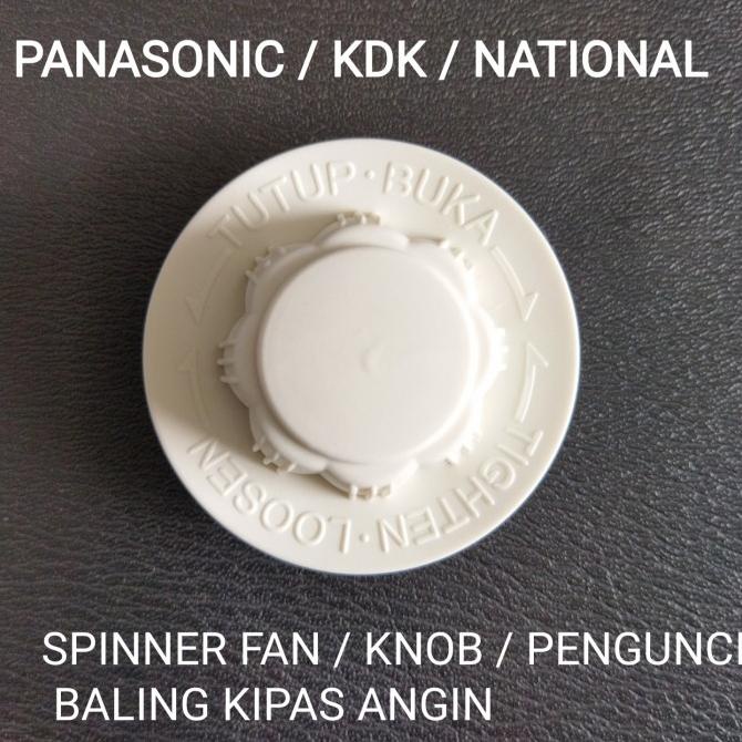 Buruan beli] KNOB PENGUNCI BALING SPINNER KIPAS ANGIN FAN PANASONIC KDK NATIONAL