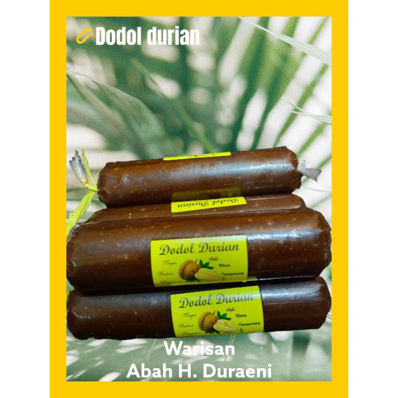 

' dodol durian montong parigi medan khas tangerang enak dan legit isi 200 gr