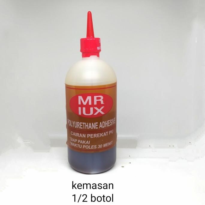 

favorit] LEM MR LUX PU ADHESIVE / LEM BUSA / LEM MADU / MR lUX isi 1/2 botol