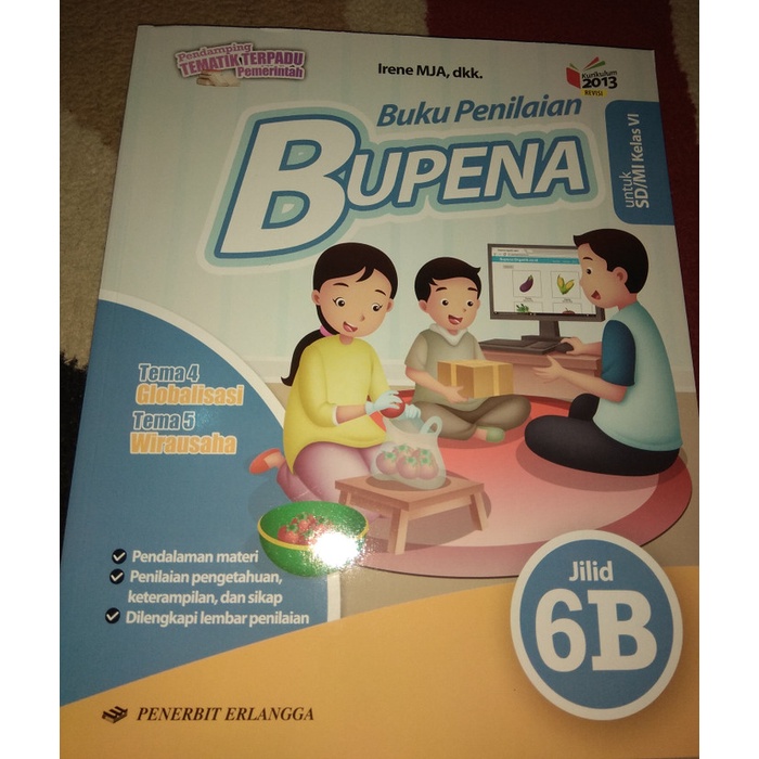 

NEW BUPENA 6B SD PENERBIT ERLANGGA KURIKULUM 2013 REVISI 2018