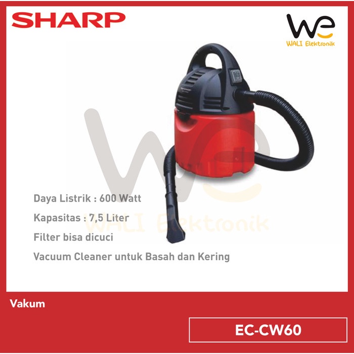 SHARP EC-CW60 VACUUM CLEANER BASAH & KERING 600 W / VAKUM CLEANER WET ORIGINAL BEST QUALITY