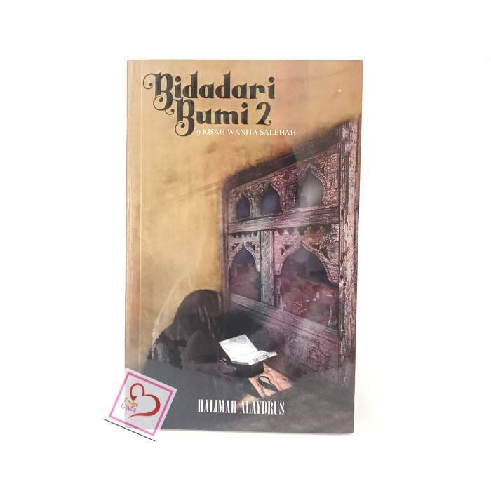 

NEW Bidadari Bumi 2 - 9 kisah wanita salehah - Ustadzah Halimah Alaydrus