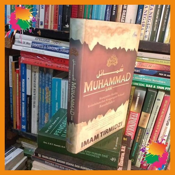 

muhammad saw kumpulan hadits keindahan dan keagungan pribadi rasululla [fany]