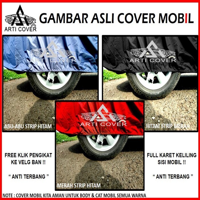 NEW SELIMUT SARUNG BODY COVER MOBIL HONDA BRIO BRIO SATYA FRE PENGIKAT BAN ORIGINAL TERBARU