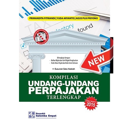 

Kompilasi Undang Undang Perpajakan terlengkap Primandita Fitriandi dkk