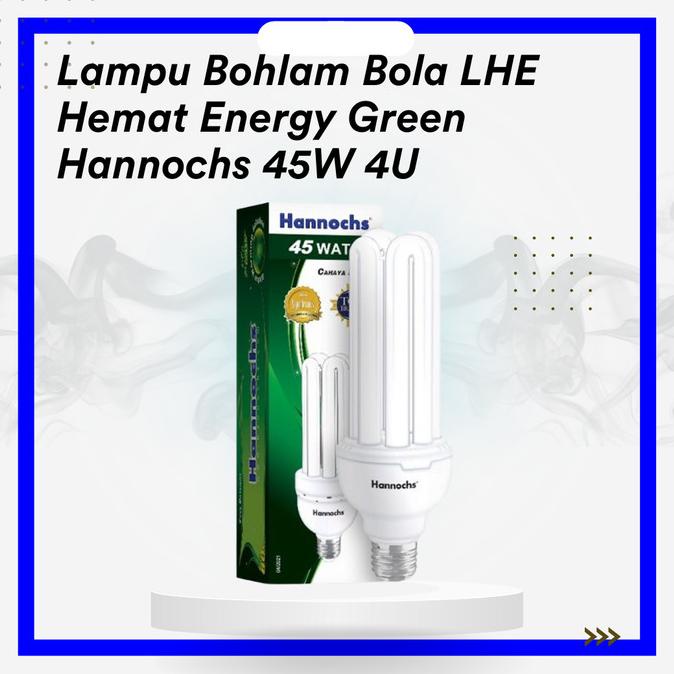 .........] Lampu Bohlam Bola LHE Hemat Energy Green Hannochs 45W 4U