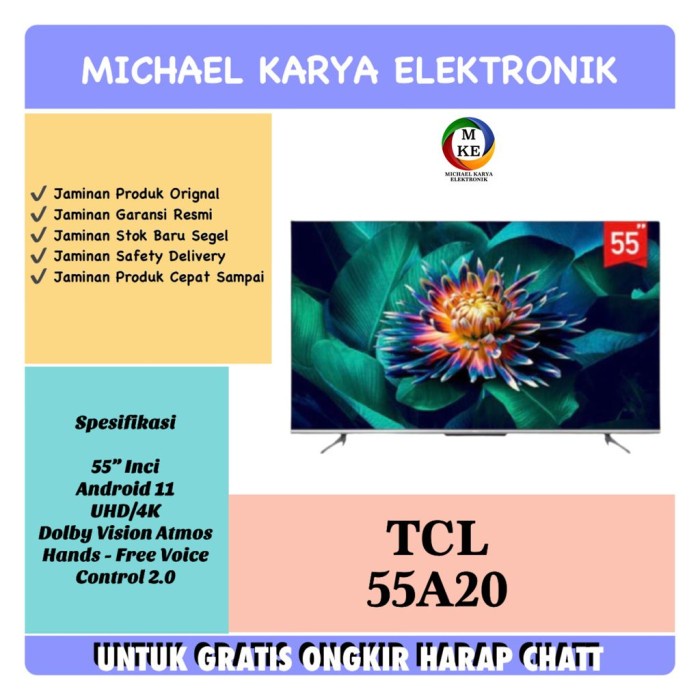 ✨Ori Tcl 55 Inch Android 11 Tv 4Kuhd-Hdr10-Hfvc 2.0-Memc-Hdmi 2.1 55A20 Berkualitas