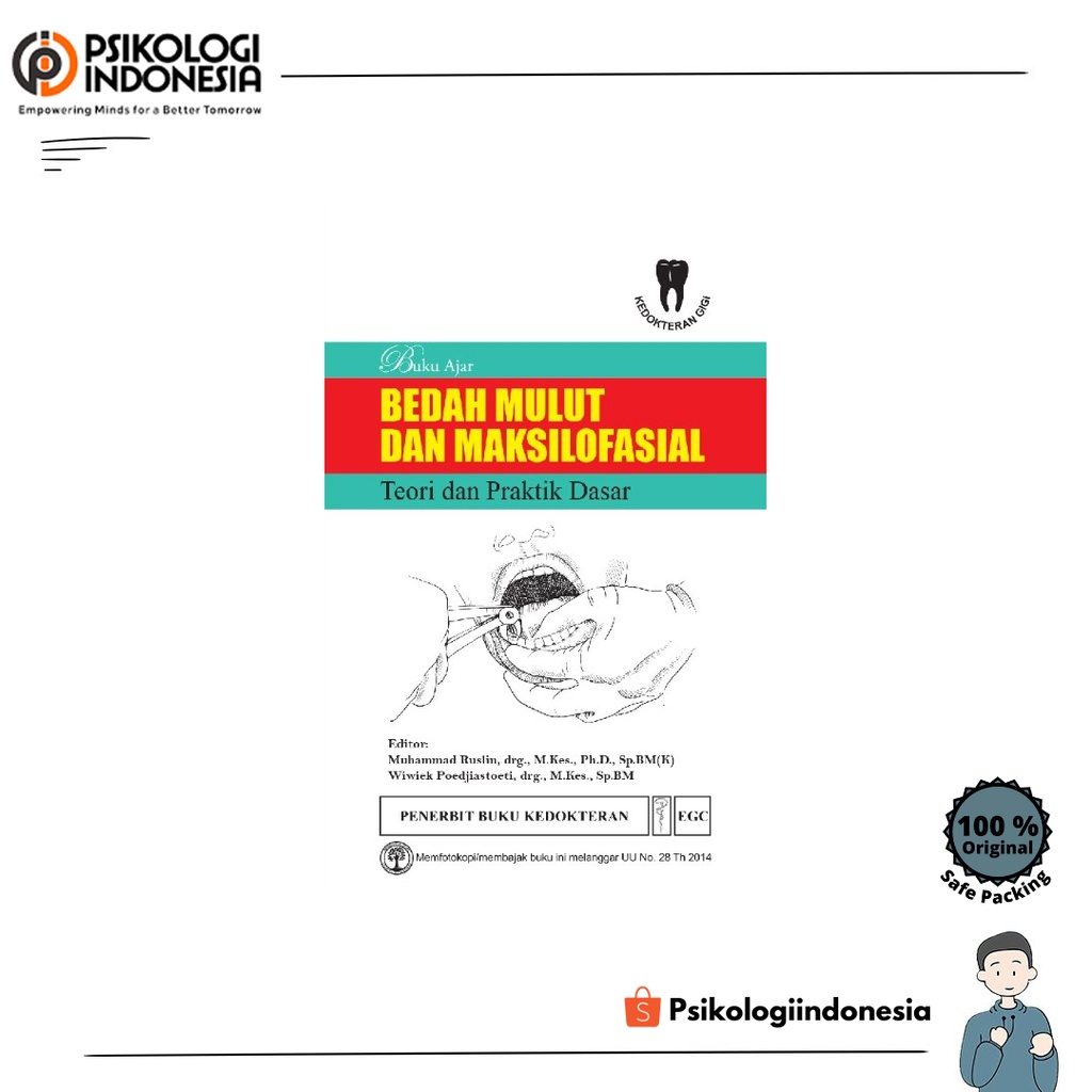 Buku Ajar Bedah Mulut Dan Maksilofasial Teori Dan Praktik Dasar