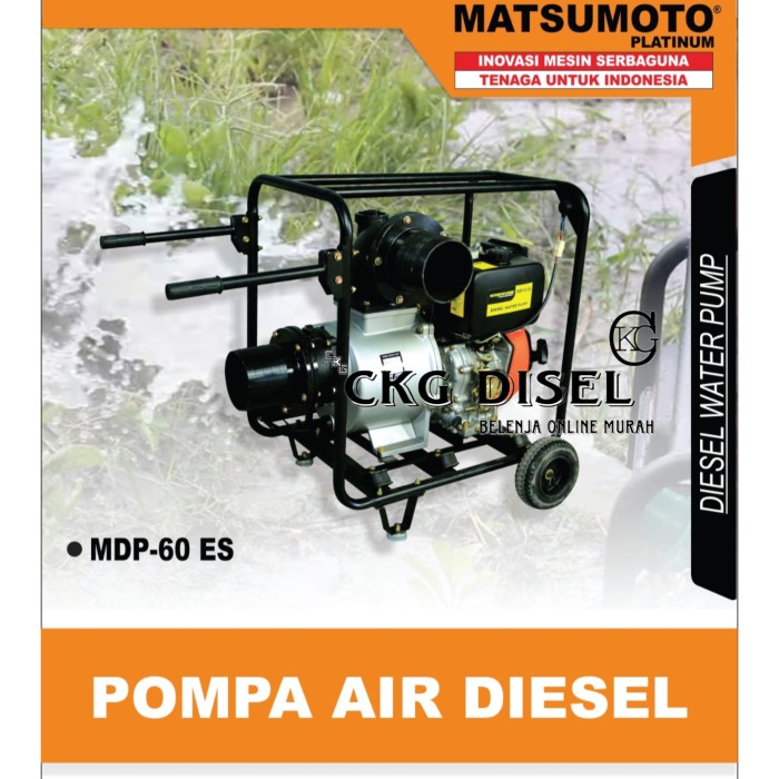 [Original] Pompa Alkon Diesel 6 Inch Matsumoto Mdp-60 Es Original Berkualitas Limited