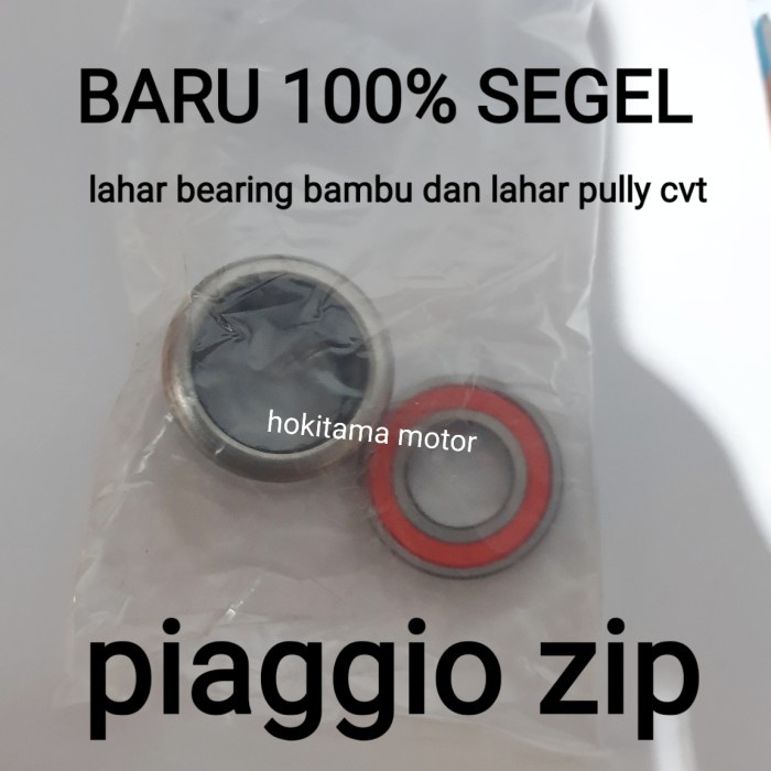 LAHAR BEARING BAMBU PULLY CVT PIAGGIO ZIP LAHER CVT PULI PIAGIO ZIP star