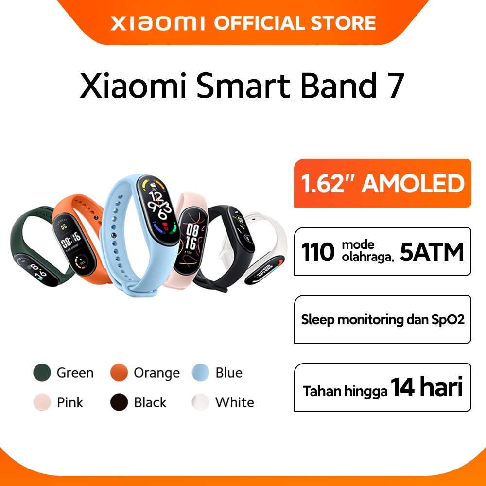 Official Xiaomi Smart Band 7 Layar AMOLED 1,62'? 110+ Mode Olahraga
Baterai Hingga14 hari* Tahan Air 5ATM*