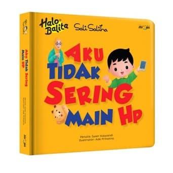 

HALO BALITA SALI SALIHA: AKU TIDAK SERING MAIN HP (BOARDBOOK) Best Seller