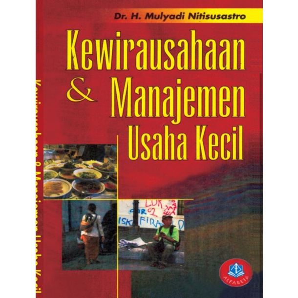 

Kewirausahaan dan Manajemen Usaha Kecil by Mulyadi Nitisusastro