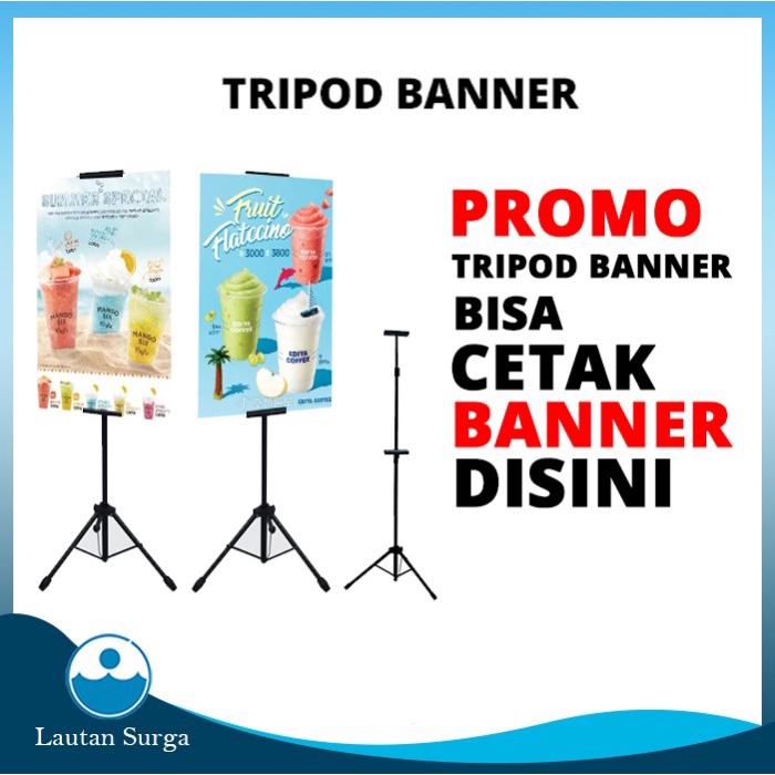 

Promo Stand Tripod Banner Plus Cetak Stiker (Glossy/Doff) Dan Impraboard