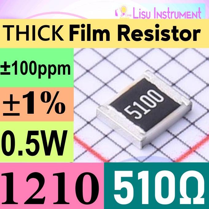 510R 1210 3225 1% THICK Film Resistor SMD 510 100ppm/C 0.5W(10) Ayo Beli