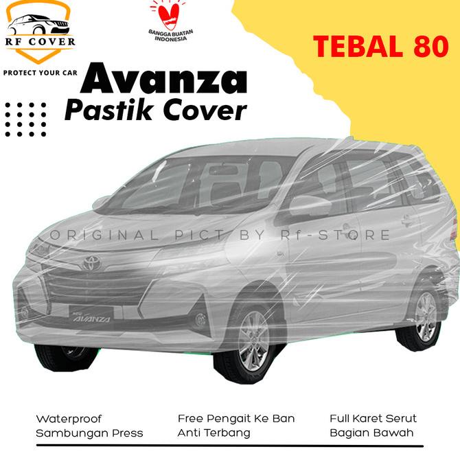 avanza body cover mobil plastik avanza sarung mobil transparan