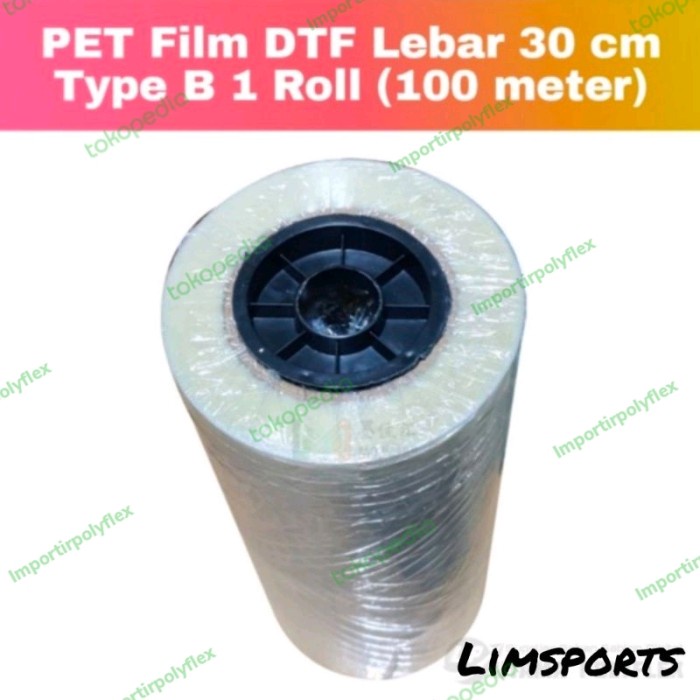 

(Khusus Roll an) PET Flim DTF Lebar 30cm Type B atas Doff Bawah Glossy