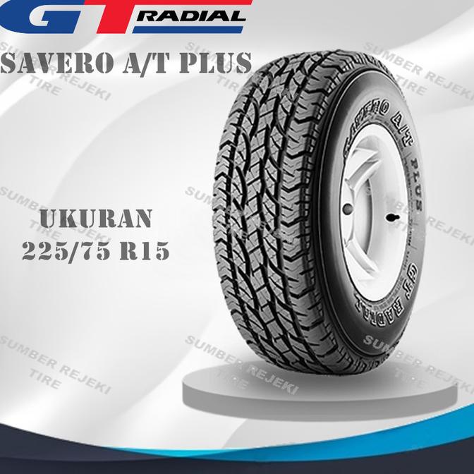 ] Ban Mobil GT Radial SAVERO A/T PLUS 225/75 R15