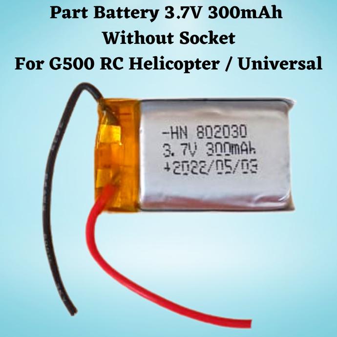 Battery Heli 3,7V 300MAh / Part Battery / Baterai Rc Helicopter G500