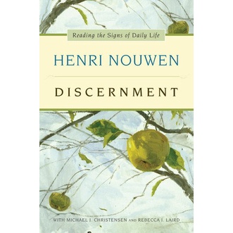 

Discernment Henri J. M. Nouwen 2013 HarperCollins 9780062098634, 978