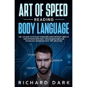 

Art of Speed Reading Body Language..Last Dark Psychology Stress-Free