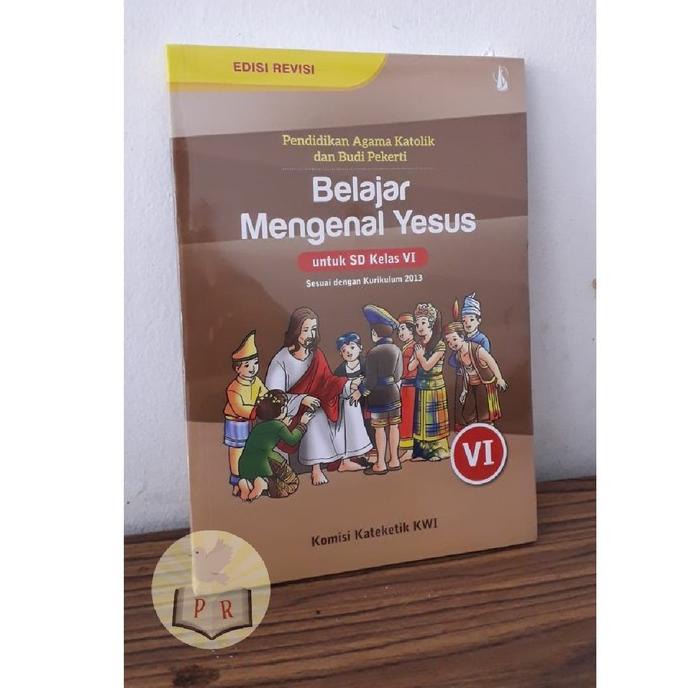 

SALE Belajar Mengenal Yesus Kelas 6 SD Edisi Revisi Buku Siswa Termurah