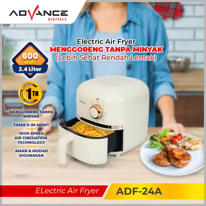 [New Ori] Airfryer Advance Adf24A/Adf-24A 600 Watt Garansi Resmi Berkualitas