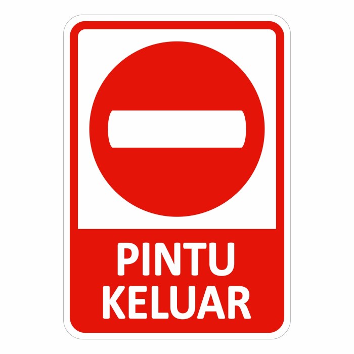 

Promo Rambu Plang Dilarang Masuk Pintu Keluar 35Cm X 50Cm Plat Alumunium