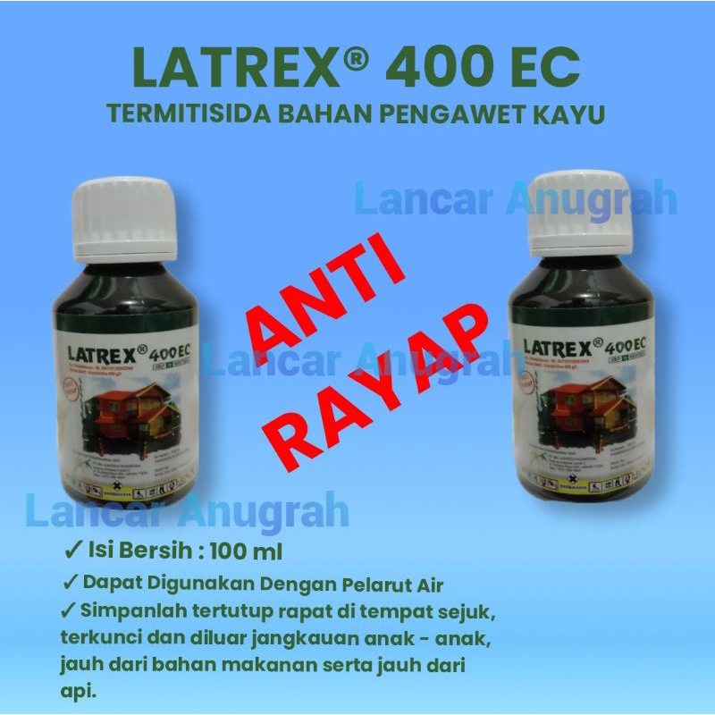LATREX 400 EC 100 ML || Obat Anti Rayap || LATREX 100 ML