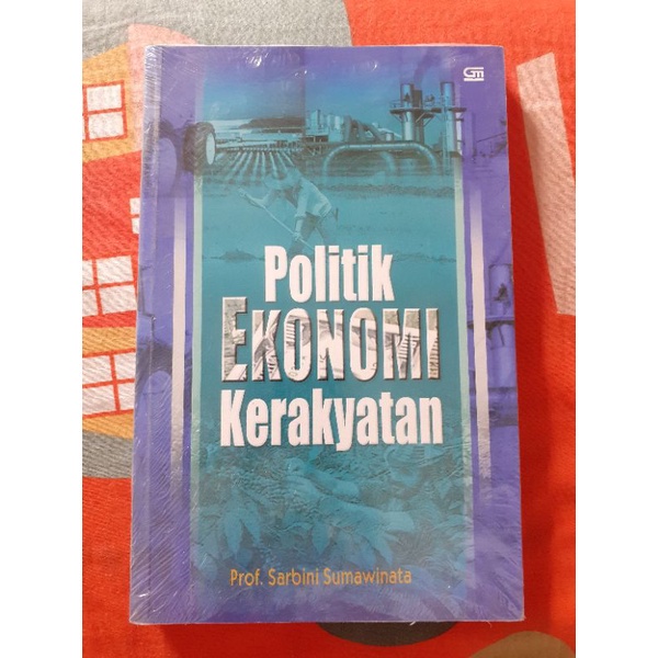 Buku Original Politik Ekonomi Kerakyatan