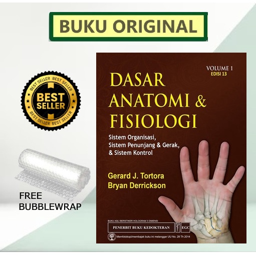 

Original Dasar Anatomi & Fisiologi Vol 1 Edisi 13 - Tortora