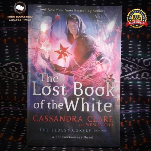 [COD] Cassandra Clare : The Lost Book Of The White Terbaru