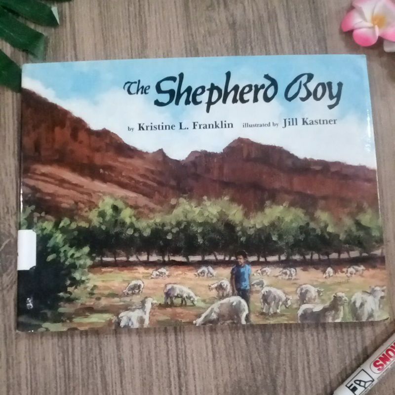 Buku anak bahasa inggris prelove The shepherd Boy by kristine L franklin