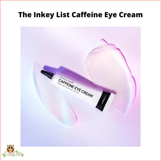 New The Inkey List Caffeine Eye Cream Stok Terbatas