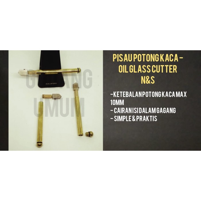 

Pisau Potong Kaca Minyak - Alat Pemotong Kaca - Oil Glass Cutter N&S