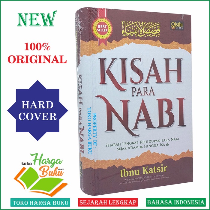 Kisah Para Nabi - Terjemah Kitab Qashashul Anbiya Qisthi Press