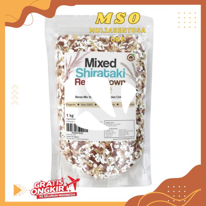 

HOUSE OF ORGANIX MIXED SHIRATAKI , RED AND BROWN RICE 1 KG - TC HIGHT QUALITY PRODUK !!