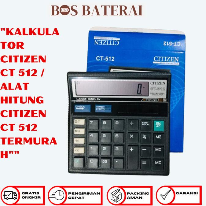 

Update - KALKULATOR CITIZEN CT 512 / ALAT HITUNG CITIZEN CT 512 TER ,,