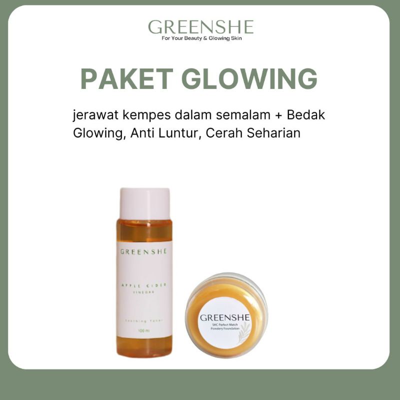 PAKET GLOWING GREENSHE
