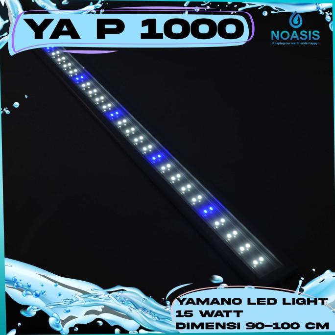 YAMANO P1000 P 1000 LAMPU LED AQUARIUM 15 WATT AQUASCAPE AKUARIUM