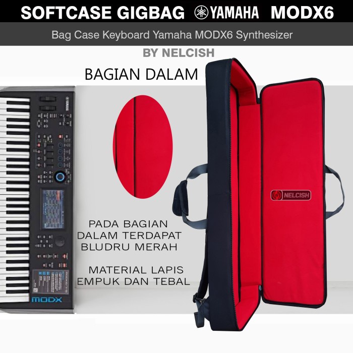 Softcase Tas Gigbag Keyboard Yamaha MODX6 Synthesizer MODX-6 NELCISH
