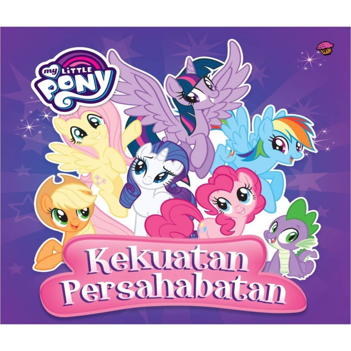 

Promo!! My Little Pony: Kekuatan Persahabatan ardok