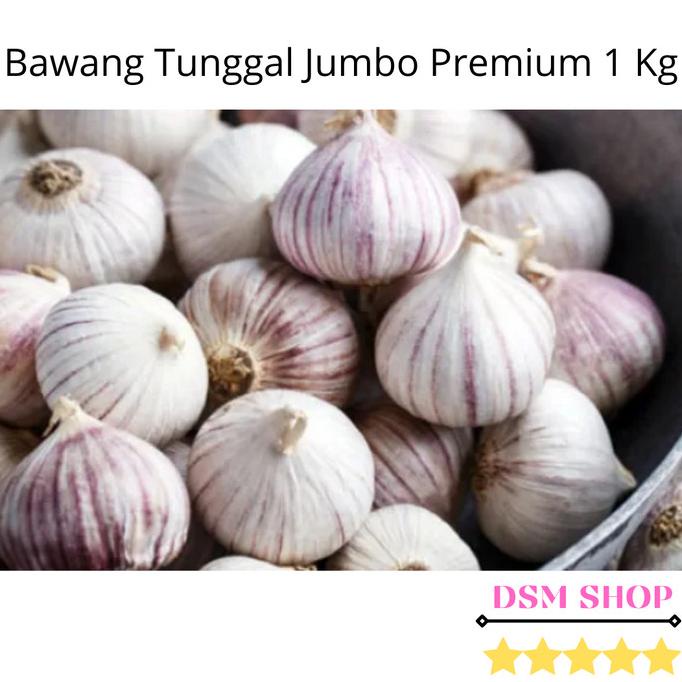 Bawang Putih Tunggal/Bawang Lanang Tunggal Import Jumbo 1KG