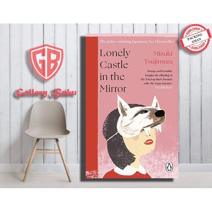 Top Collection (Eng-Indo Version)  Lonely Castle in the Mirror by Mizuki Tsujimura