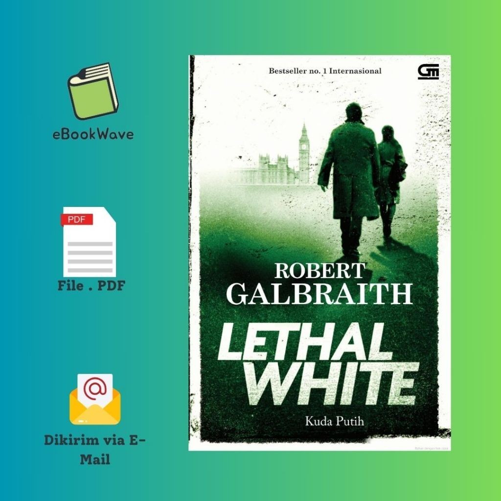 

Kuda Putih / Lethal White Book BEST SELLER (Bahasa Indonesia)